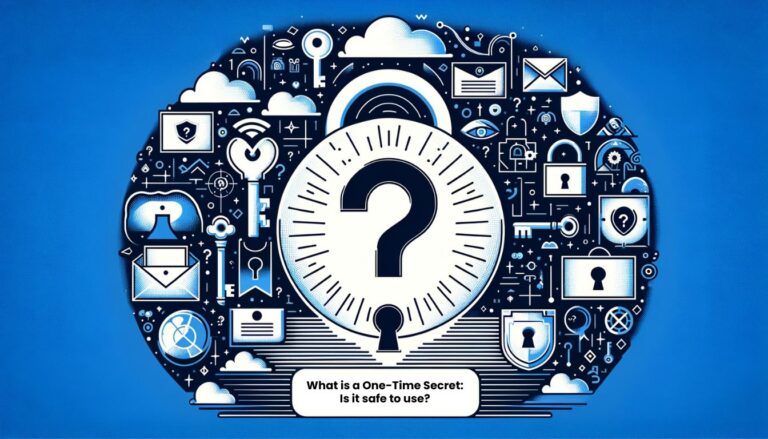 what is one time secret